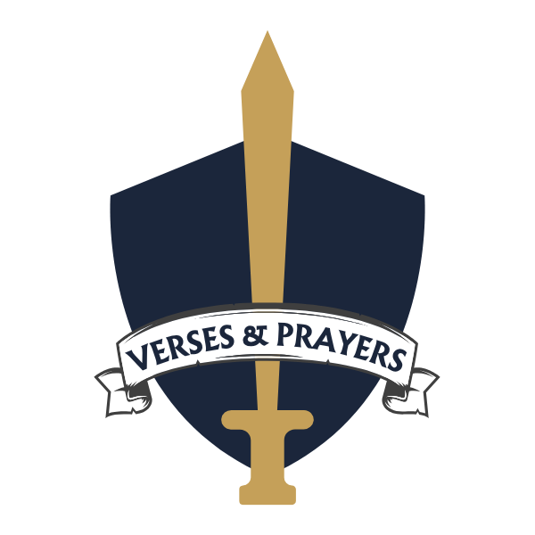 Verses and Prayers, your Sword and Shield for every season.